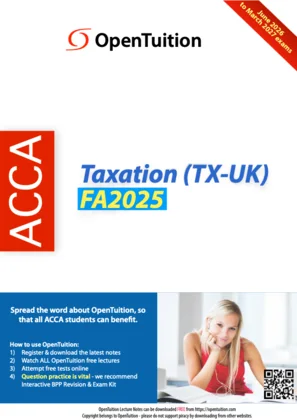 ACCA Taxation (TX-UK) Notes FA2025 (June 2026 - June 2027 exams)
